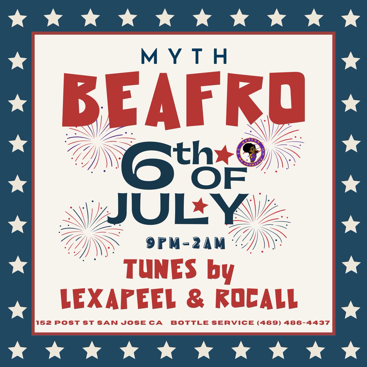 BeAfro_'s tweet photo. 7/6 - Happy 6th of July Party w/ BEAFRO @ MYTH 🥳🎆 

Did you miss us?? 👀 Well we are finally back to let the sparks fly for the holiday weekend! Meet us at @mythnightclub THIS saturday for an explosion of energy as always!! 

Doors open at 9 PM 🌤️

#BeAfroSummer https://t.co/ls3yqDKmac