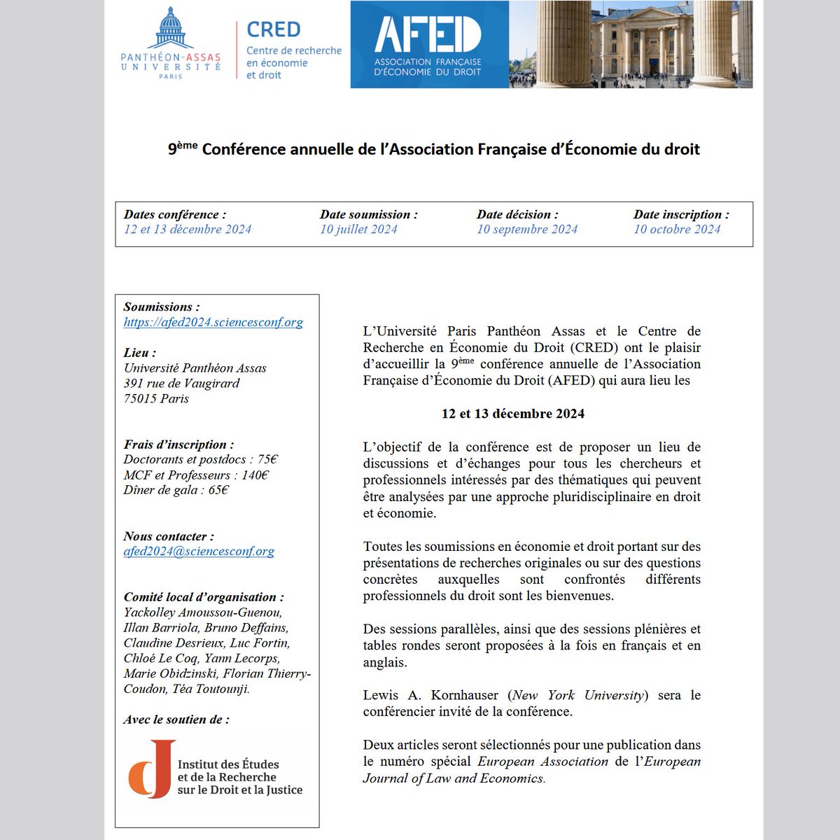 AssoFrEcoDroit's tweet photo. 📢 Notre 9ème conférence annuelle aura lieu les 12-13 décembre à @AssasUniversite @CREDAssas 

Les soumissions se font en ligne jusqu'au 10 juillet : https://t.co/tiAtjP40rf 

On attend vos papiers ! https://t.co/SOpK7CHeCg