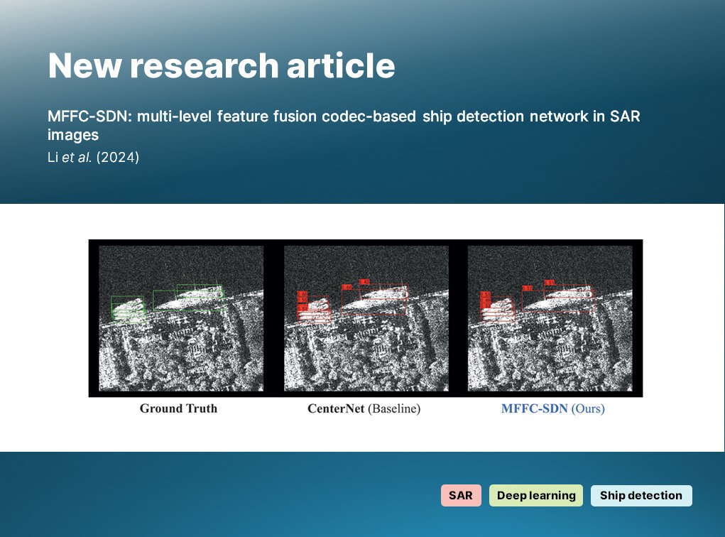 IJRemoteSensing's tweet image. 🔔 New article:
Li et al. propose MFFC-SDN: a multi-level, #FeatureFusion, codec-based 🚢 #ShipDetection network for 🛰️ #SyntheticApertureRadar (#SAR) imagery.
🔗 doi.org/10.1080/014311…
#IJRS #RemoteSensing #DeepLearning #radar