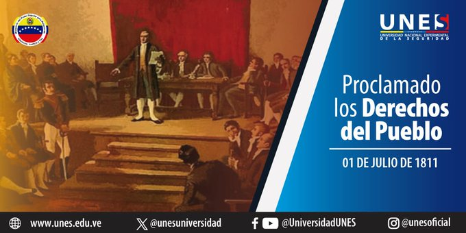 #Efemerides || El 1 de julio de 1811, en sesión legislativa desde el Palacio de Gobierno de Venezuela, el Supremo Congreso venezolano con Francisco Xavier Yanes como presidente, proclama la Declaración de los derechos del pueblo.  #FormarParaTransformar #JulioDeVictoria