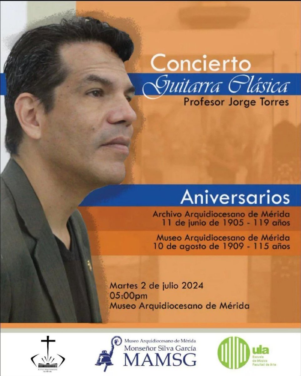 ¡Un Concierto en el museo! 🔔

Este martes 2 de Julio te esperamos en los espacios del Museo Arquidiocesano de Mérida para disfrutar de un concierto de guitarra clásica interpretado por el Profesor Jorge Torres 
Hora: 5:00pm