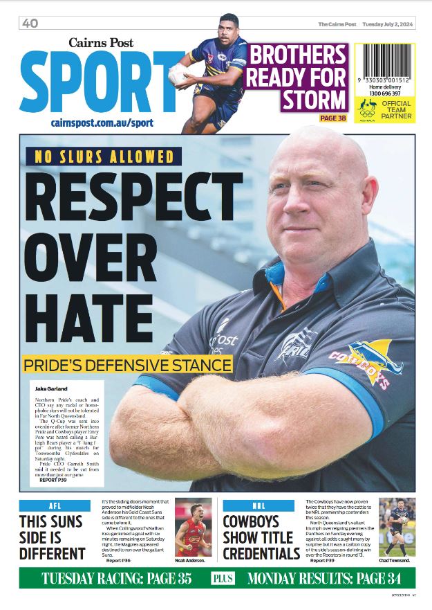 Today's back page, revealing there is no place for racial or homophobic slurs in today's sporting world! <a href="/northern_pride/">Northern Pride RLFC</a> #backpage <a href="/TheCairnsPost/">Cairns Post</a>