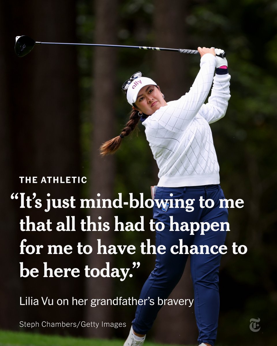 From <a href="/TheAthletic/">The Athletic</a>: The golfer Lilia Vu will represent the U.S. in the Olympics. For that dream to be possible, it took a daring escape and an improbable journey across the world. nyti.ms/3VLZI1F