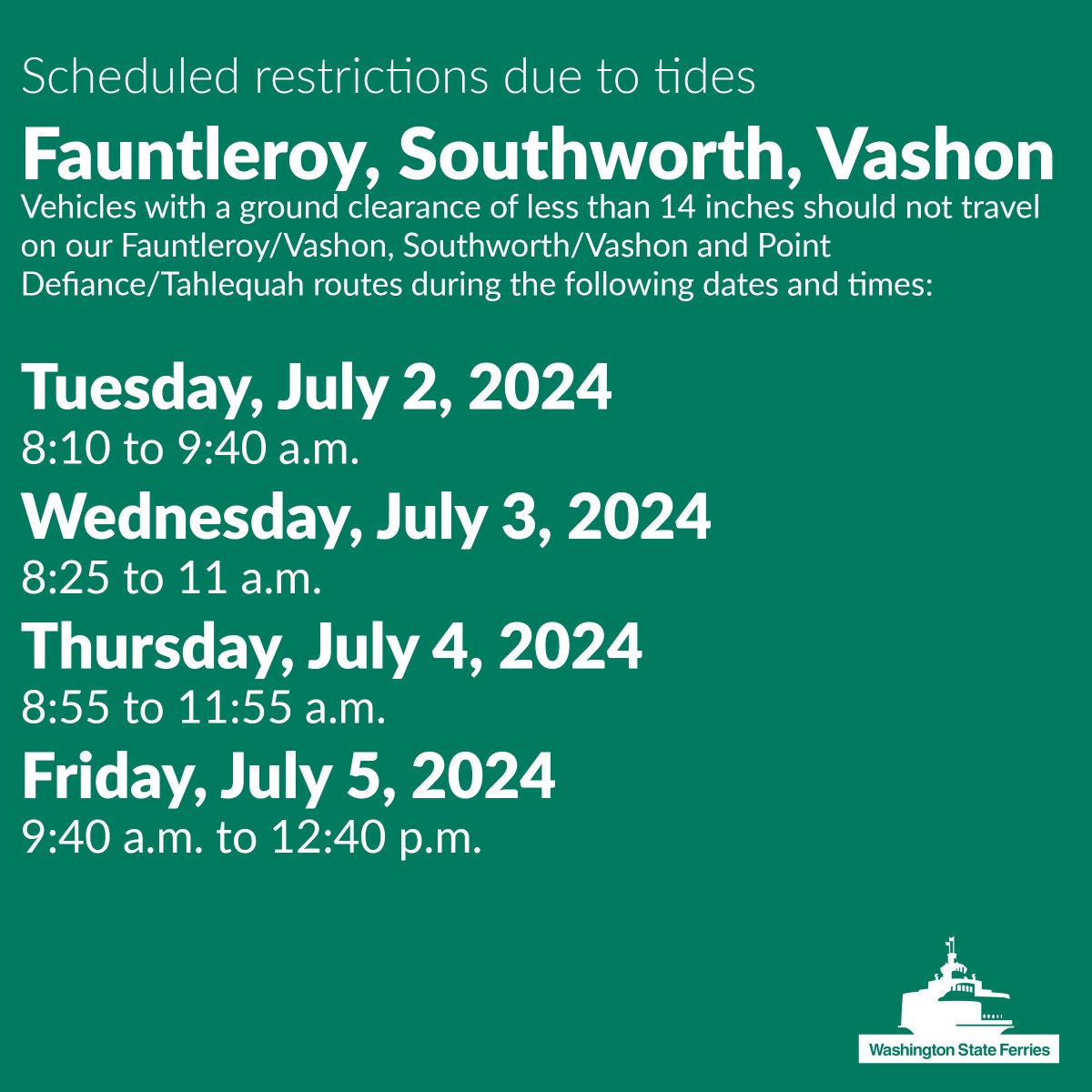 We've got scheduled tide restrictions on our #Fauntleroy/#Vashon, #Southworth/Vashon, and #PointDefiance/#Talequah routes this week.

More: wsdot.wa.gov/travel/washing…