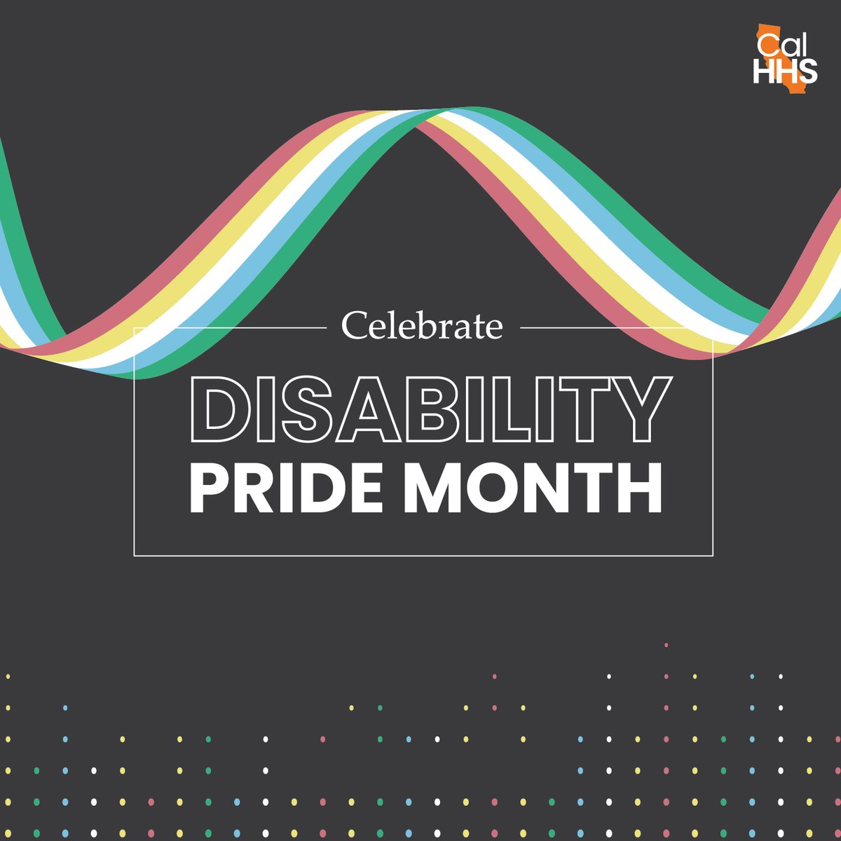 Cal_HHS's tweet image. During #DisabilityPrideMonth &amp;amp; beyond, we celebrate the culture, diversity &amp;amp; contributions of people with disabilities while working toward a healthy CA where ALL Californians with disabilities can live with purpose &amp;amp; dignity and are supported &amp;amp; valued.