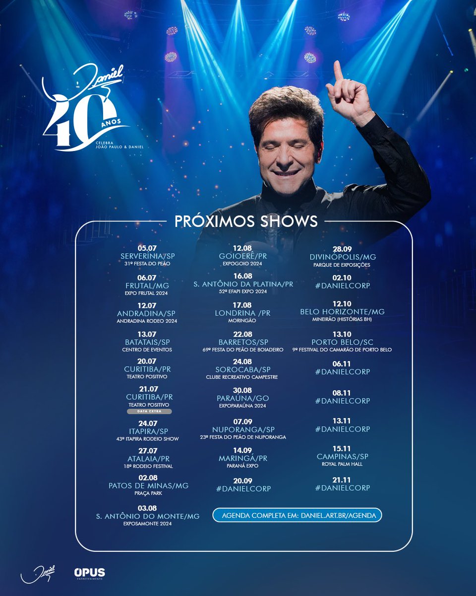cantordaniel's tweet photo. Turnê Daniel 40 Anos Celebra João Paulo & Daniel | Esteja pronto para ser transportado para noites mágicas e cheias de memórias inesquecíveis! Confira a programação completa e atualizada no site oficial ou no Daniel APP, o aplicativo que te aproxima ainda mais do artista. Junte-se a nós e viva essas noites de pura emoção e música! ❤️🎶

Site: https://t.co/jRTrP50FyM
Daniel APP: https://t.co/lpObe5AH9f
Desenvolvimento: @lab3tv 

Contato para Shows:
leticia.berbel@opusentretenimento.com
. . .
Realização: Daniel Promoções / @opusaovivo 
. . .
#Daniel40Anos #DanielCelebraJoãoPauloeDaniel