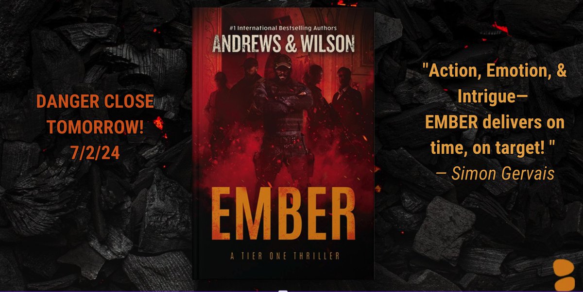 Andrews & Wilson (@bandrewsjwilson) on Twitter photo LAST DAY TO PRE-ORDER EMBER!! 🔥🚀
eBook: tinyurl.com/mr27b4jn
Hardcover: tinyurl.com/ycxzsppw
audiobook: tinyurl.com/ym4v5ued
#thriller #newrelease #navy #SEAL #tierone #Dempsey
<a href="/BlackstoneAudio/">Blackstone Publishing</a> <a href="/thrillerwriters/">ITW Organization</a> <a href="/TheRealBookSpy/">The Real Book Spy</a> <a href="/BestThrillBooks/">Best Thriller Books</a> <a href="/audible_com/">Audible</a> LAST DAY TO PRE-ORDER EMBER!! 🔥🚀
eBook: tinyurl.com/mr27b4jn
Hardcover: tinyurl.com/ycxzsppw
audiobook: tinyurl.com/ym4v5ued
#thriller #newrelease #navy #SEAL #tierone #Dempsey
<a href="/BlackstoneAudio/">Blackstone Publishing</a> <a href="/thrillerwriters/">ITW Organization</a> <a href="/TheRealBookSpy/">The Real Book Spy</a> <a href="/BestThrillBooks/">Best Thriller Books</a> <a href="/audible_com/">Audible</a>