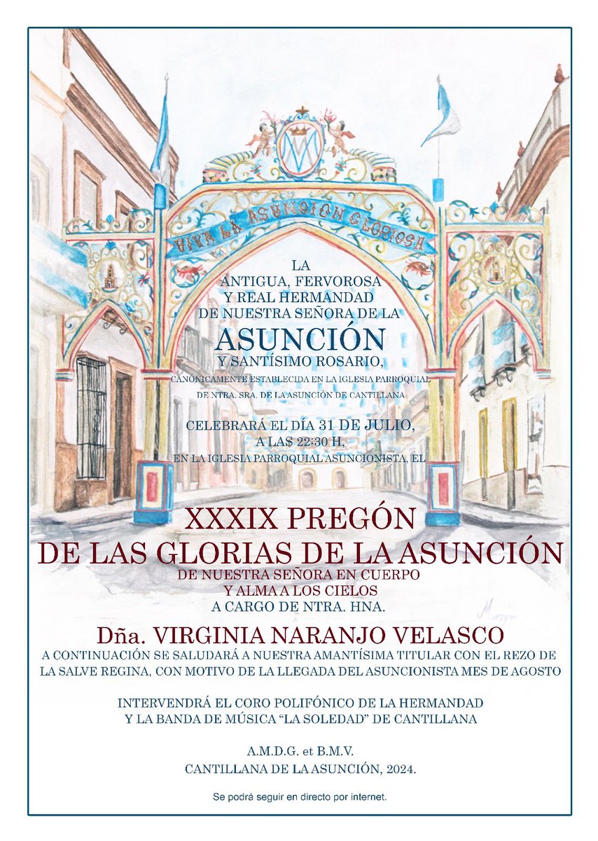 hdad_asuncion's tweet photo. 🔵⚪🔵 XXXIX PREGÓN DE LAS GLORIAS DE LA ASUNCIÓN

✍ Pronunciado por Ntra. Hna. Dña. Virginia Naranjo Velasco.

🗓 31 de julio
🕥 22:30 horas
⛪ Parroquia de Ntra. Sra. de la Asunción

🎼 Nos acompañarán musicalmente el Coro Polifónico de la Hermandad y @BandaCantillana https://t.co/a5s3kr2t2P