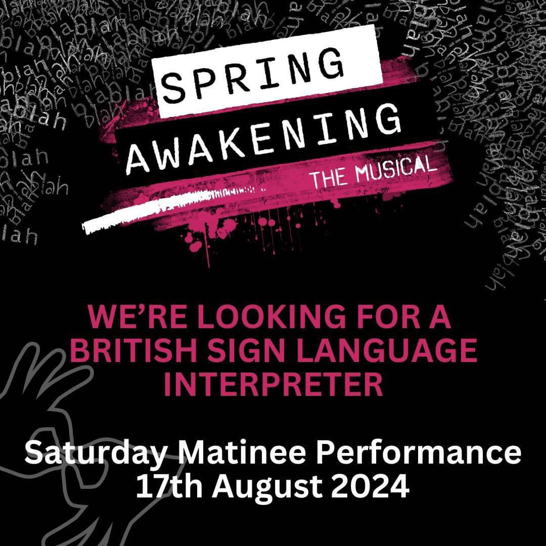 **PAID OPPORTUNITY** 🙌👍🤘👌

Unfortunately the interpreter we'd booked is no longer available and so we are once again looking for a BSL interpreter who'd be interested in joining us on stage for Spring Awakening. 

#SpringAwakening #Sheffield #BSL #AccessibleTheatre 

(1/3)