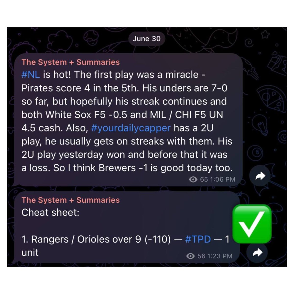 cappers_intel's tweet image. Cheat sheet got a win with an easy Orioles/Rangers over. Full paid content recap: t.me/+EeleG0oLdho3Y…

#scuzzlocks, #yourdailycapper and #sdqlguru went 3-0 in MLB yesterday. #vegasmira extended his streak to 16-2. #seanperry interrupted his short winning streak, guess he's