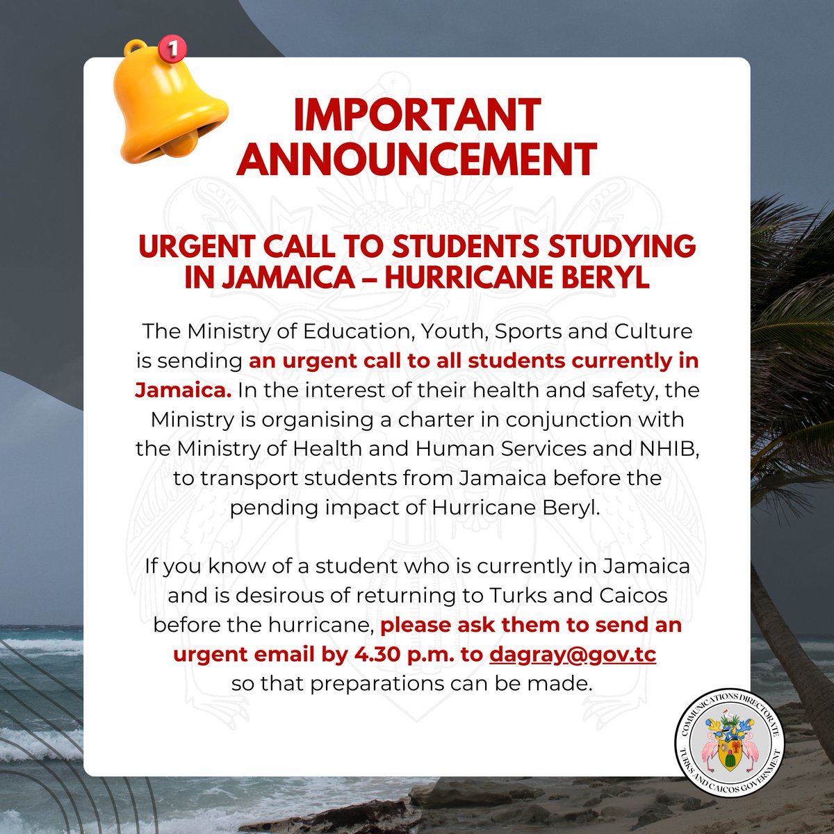 URGENT notice to TCI students in #Jamaica

#HurricaneBeryl #TurksandCaicos #TCI