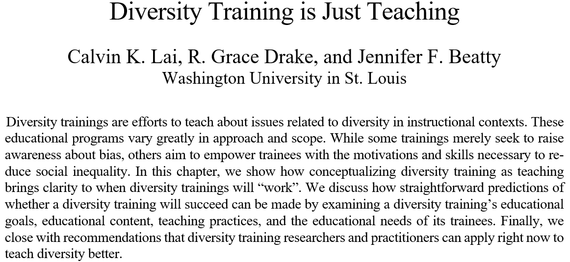 CalvinKLai's tweet photo. 🌟New paper! @rgracedrake, @JennBeatty, &amp; I argue that diversity training (DT) is best understood as teaching. Seeing DT as just teaching illuminates many ways we could make trainings so much more effective than they are currently!

Link: https://t.co/SD1FPZtfXS 1/6 https://t.co/RbKGMklg1h