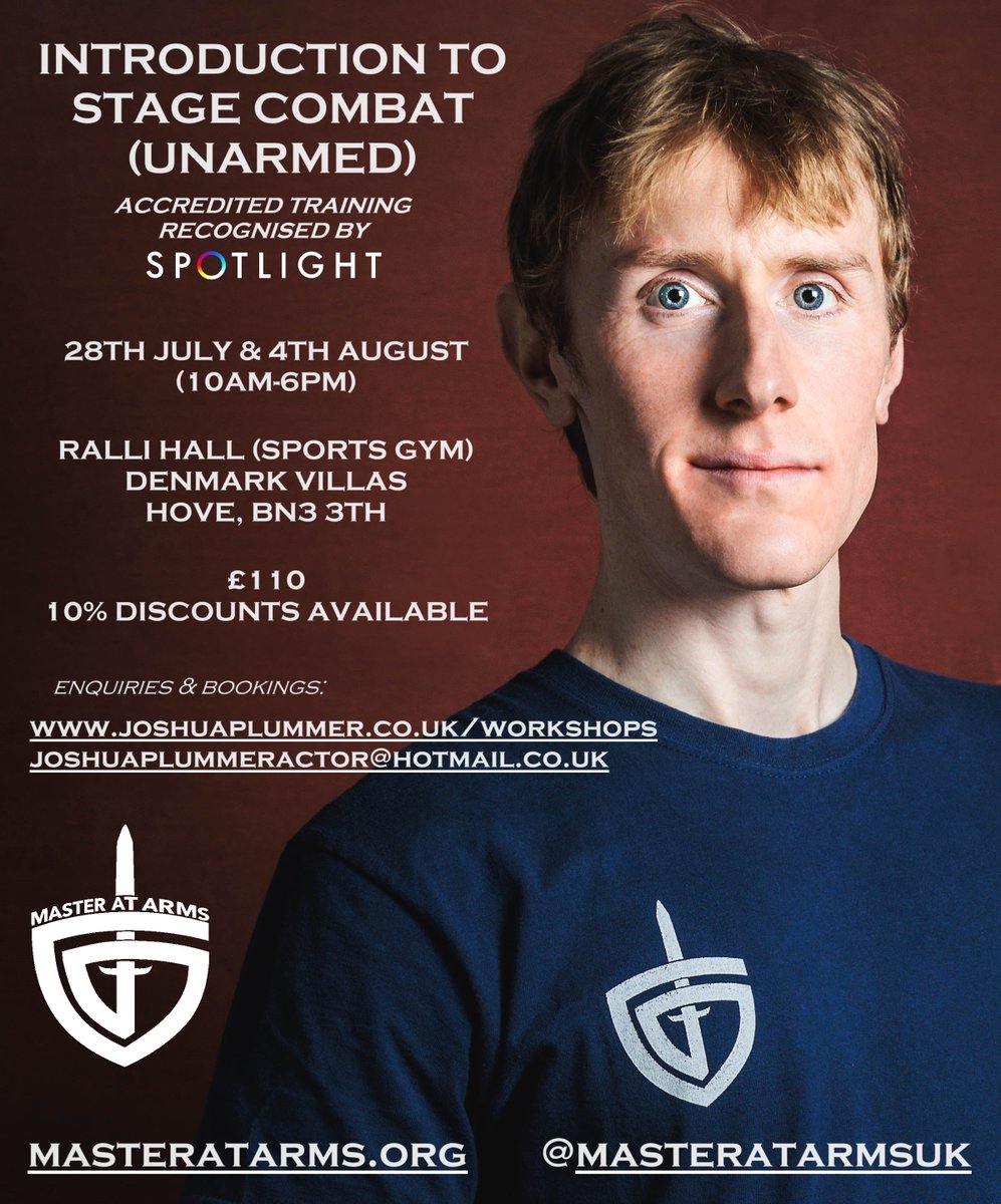I will be hosting an 'INTRODUCTION TO UNARMED' course w/ <a href="/MasterAtArmsUK/">Master At Arms</a> 

Ralli Hall, Hove:
Sundays, 28th July &amp; 4th August, 10am-6pm
Fee: £110

10% Discounts available. FAQ and Booking Info:
joshuaplummer.co.uk/workshops
 joshuaplummeractor@hotmail.co.uk