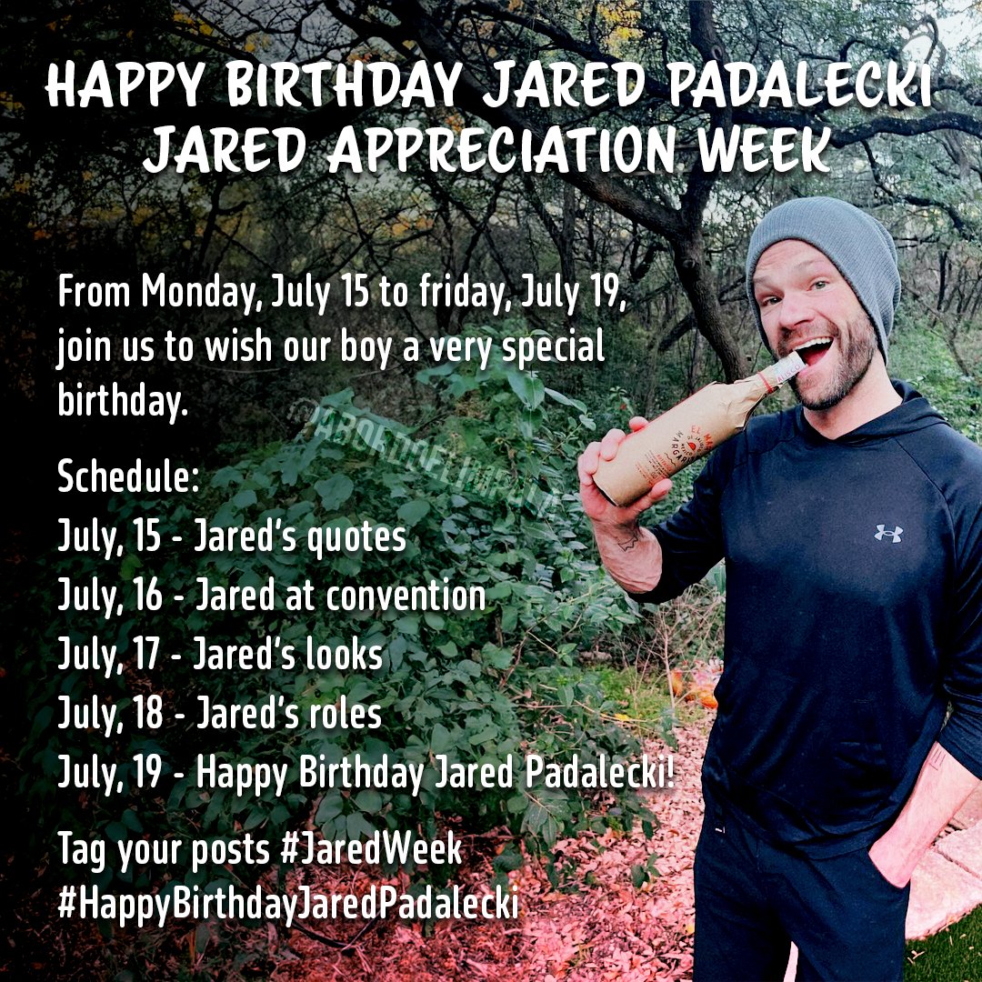 aborddelimpala's tweet photo. #JaredWeek #HappyBirthdayJaredPadalecki

📅 Starting on Monday 15
JULY 15 - Jared’s Quotes
JULY 16 - Jared at convention
JULY 17 - Jared’s looks
JULY 18 - Jared’s roles
JULY 19 Happy Birthday Jared Padalecki 🎂

@thespnverse @FangasmSPN @WinFamBusiness https://t.co/lQynoGLS4C