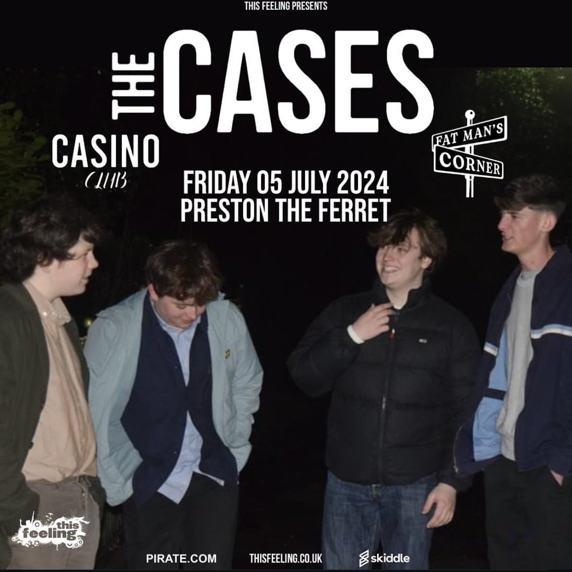 The Ferret (@ferretpreston) on Twitter photo 🔥Friday 5th July - <a href="/This_Feeling/">This Feeling</a> presents: The Cases with <a href="/CasinoClubBand/">Casino Club</a> + Fat Man’s Corner
Doors 7PM
🔗theferret.live/listings/thisf… 🔥Friday 5th July - <a href="/This_Feeling/">This Feeling</a> presents: The Cases with <a href="/CasinoClubBand/">Casino Club</a> + Fat Man’s Corner
Doors 7PM
🔗theferret.live/listings/thisf…