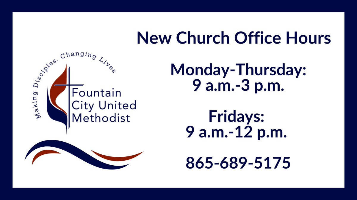 The FCUMC church office hours have changed to the times listed below. This change affects Fridays only. Monday through Thursday office hours will remain the same. Thank you and have a blessed day!