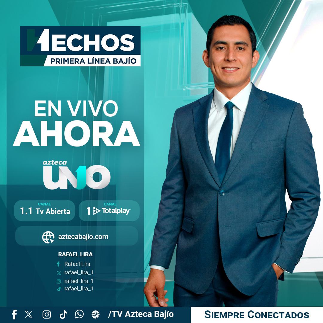 aztecaBajio's tweet photo. 🔴 ¡Enciende tu televisión! 😉 Estamos a #EnVivo en  #HechosPrimeraLíneaBajío con @Rafael_Lira_1.

📺 5:49 AM en el 1.1 de Tv Abierta y 1 de #TotalPlay https://t.co/GSaBxwfJch