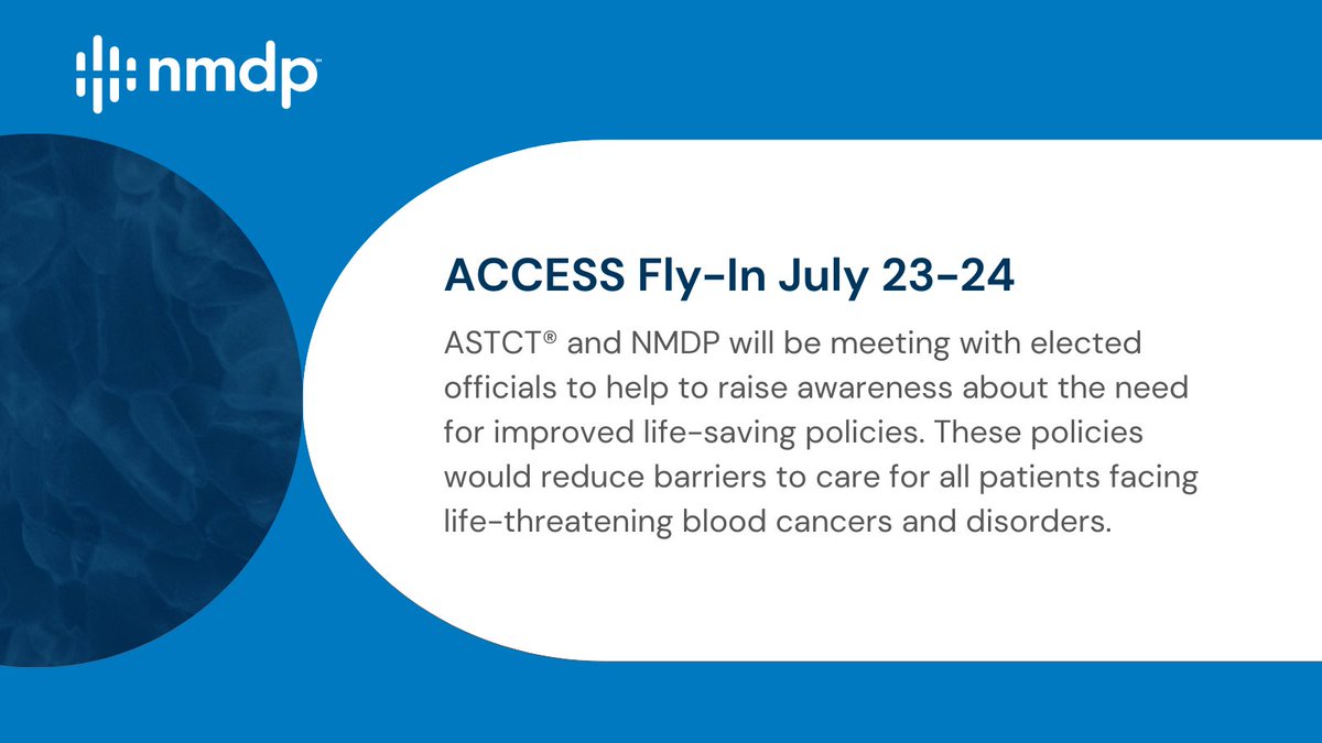 Access to care is a top priority for us, so – in combination with the ACCESS meeting - on July 23 and 24, we will be attending the ACCESS Fly-In with <a href="/ASTCT/">ASTCT</a> to advocate for federal donor job protection through the #LifeSavingLeaveAct, and to #AccelerateAccessToKidsCare.