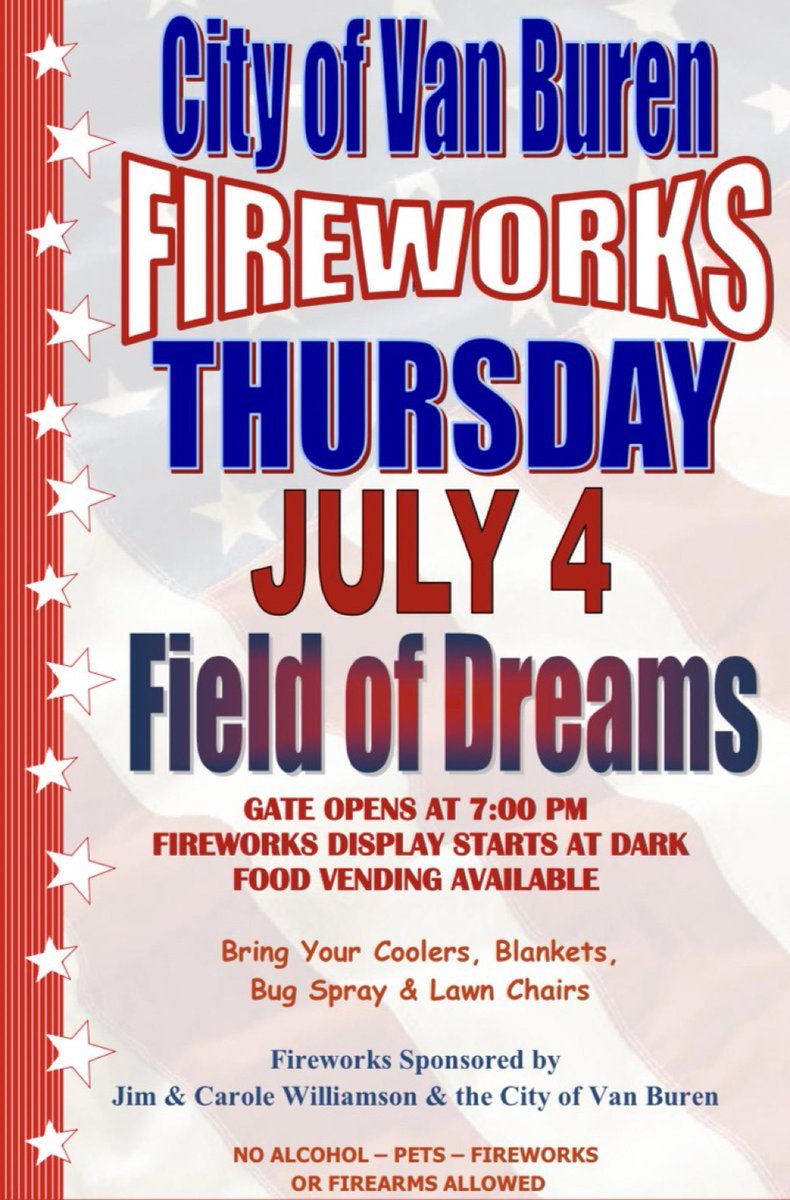 CityofVanBuren's tweet photo. Come join us at the Field of Dreams on Thursday, July 4, as we celebrate Independence Day!

The address for the Field of Dreams is:
1 Toothaker Dr.
Van Buren, AR 72956 https://t.co/UhQra8PZ7m