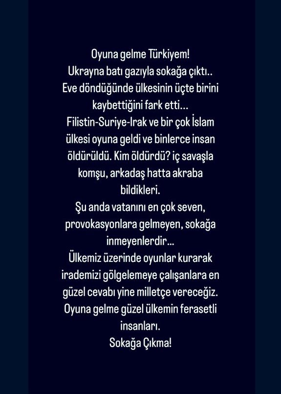 Oyuna gelme sokağa çıkma 
#DevletiminYanındayım Mossad SON DAKİKA Arap Suriye #YanındayızErdoğan