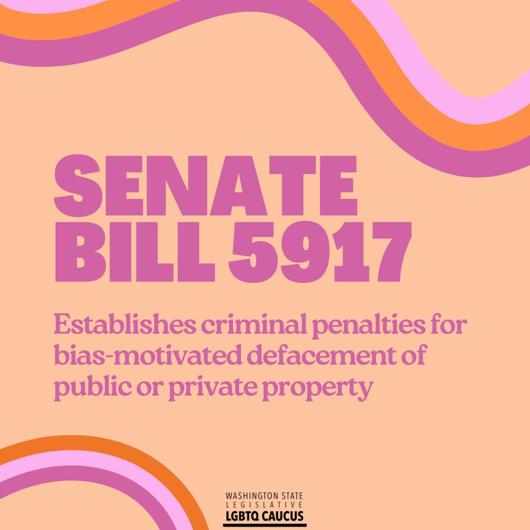 We're creating a safer, more inclusive environment where every individual's dignity is upheld. SB 5917 establishes criminal penalties for bias-motivated defacement of public or private property, reinforcing our commitment to protecting our community from hate and discrimination.