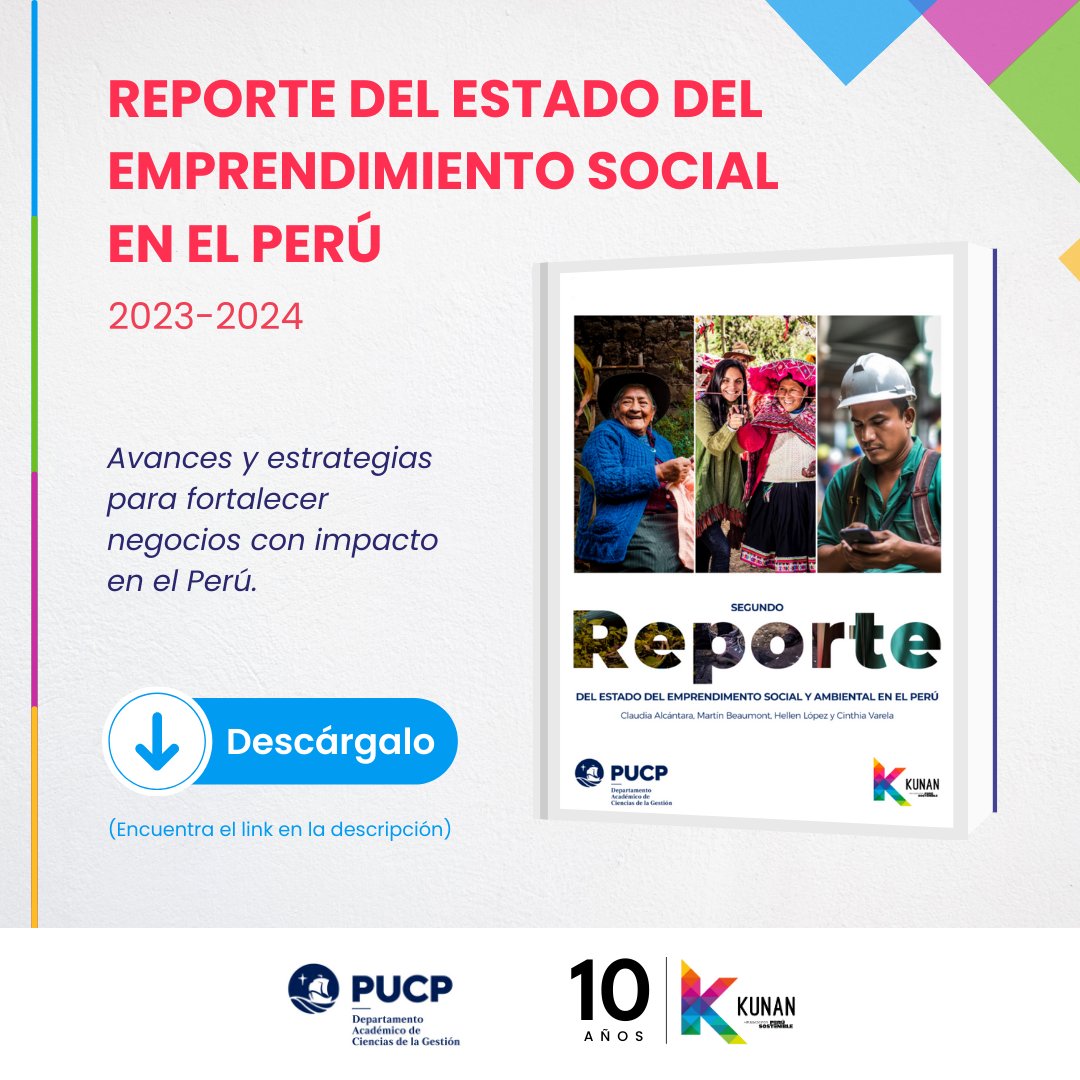 📥 ¡Accede al Segundo Reporte del Emprendimiento Social en el Perú! 🚀

Gracias al trabajo conjunto de Kunan y <a href="/pucp/">PUCP</a> con el apoyo de @ProInnovatePeru.

¡Descárgalo ahora mismo en bit.ly/kunanreporte20…!

#EmprendimientoSocial #ImpactoSocial #Innovación #Perú #KunanEsAhora