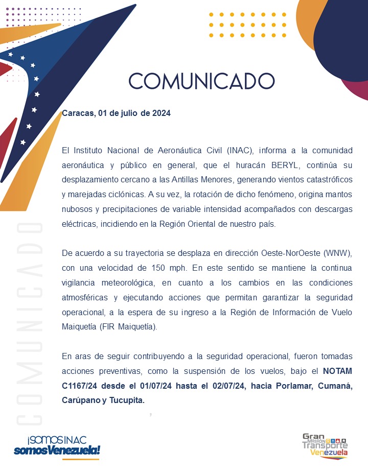 inac_ve's tweet photo. #INACInforma 🚨

El @InacVzla, cumpliendo con el Ejecutivo Nacional y garantes de la seguridad del pueblo venezolano, informa a la comunidad aeronáutica y público en general, sobre la situación del huracán BERYL, bajo el NOTAM C1167/24 lo siguiente ⬇️ https://t.co/fiJde2nlwz