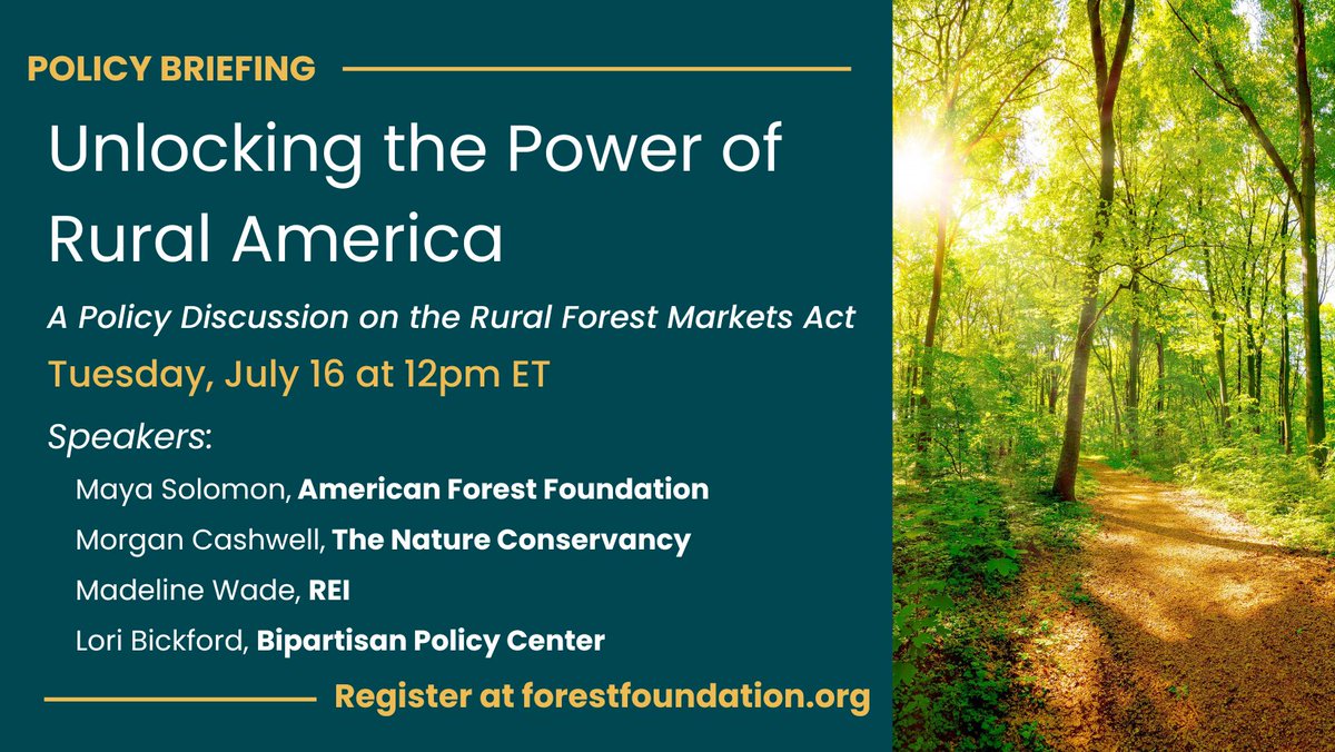 American Forest Foundation (@amforestfndn) on Twitter photo On Tuesday, July 16, hear from experts at AFF, <a href="/nature_org/">The Nature Conservancy</a>, <a href="/BPCAction/">Bipartisan Policy Center Action</a>, and <a href="/REI/">REI</a> on how the Rural Forest Markets Act can put the power of private finance into rural America in our upcoming briefing: forestfoundation-org.zoom.us/webinar/regist… On Tuesday, July 16, hear from experts at AFF, <a href="/nature_org/">The Nature Conservancy</a>, <a href="/BPCAction/">Bipartisan Policy Center Action</a>, and <a href="/REI/">REI</a> on how the Rural Forest Markets Act can put the power of private finance into rural America in our upcoming briefing: forestfoundation-org.zoom.us/webinar/regist…