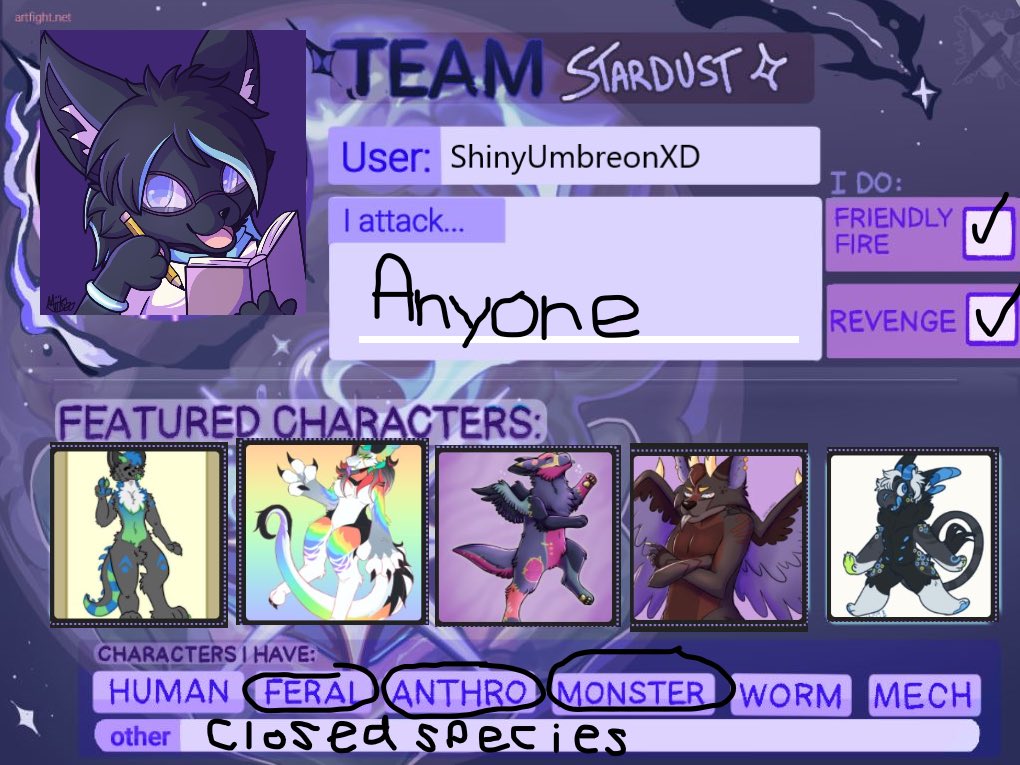 Art fight is starting!
Here is my link if you want to follow, attack or be attacked! I’ll follow back!

artfight.net/~ShinyUmbreonXD
#artfight2024 #artfight2024teamstardust #artfightstardust
