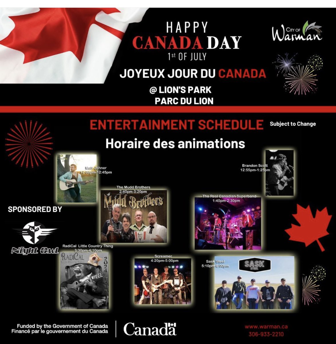 There is still time to enjoy the Canada Day activities at Lions Park.  Music all day, food trucks, children's activities, culminating with Fireworks tonight.  Thank you to our MP Kelly Block, Deputy Mayor Tooley, Councillor Beck, Councillor Johnson, andMetis leader Ray Keighley