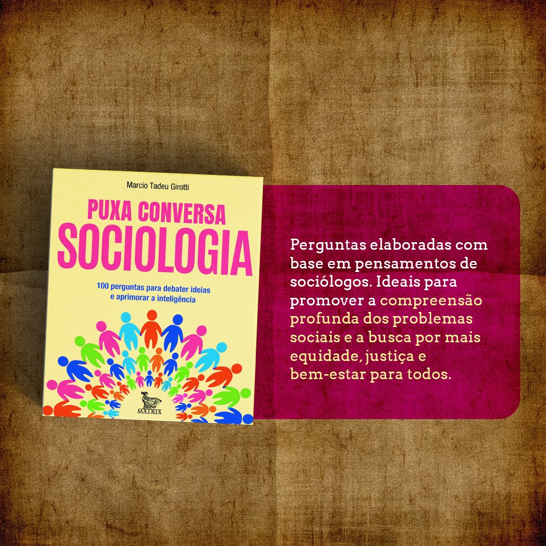 Enxergue o mundo (e a si) com outros olhos e se sinta pronto para qualquer conversa com os livros-caixinha Puxa Conversa Filosofia, História e Sociologia!

Comece já a compreender os padrões de comportamento, normas culturais e muito mais!

Disponíveis em matrixeditora.com.br/livro-caixinha/.