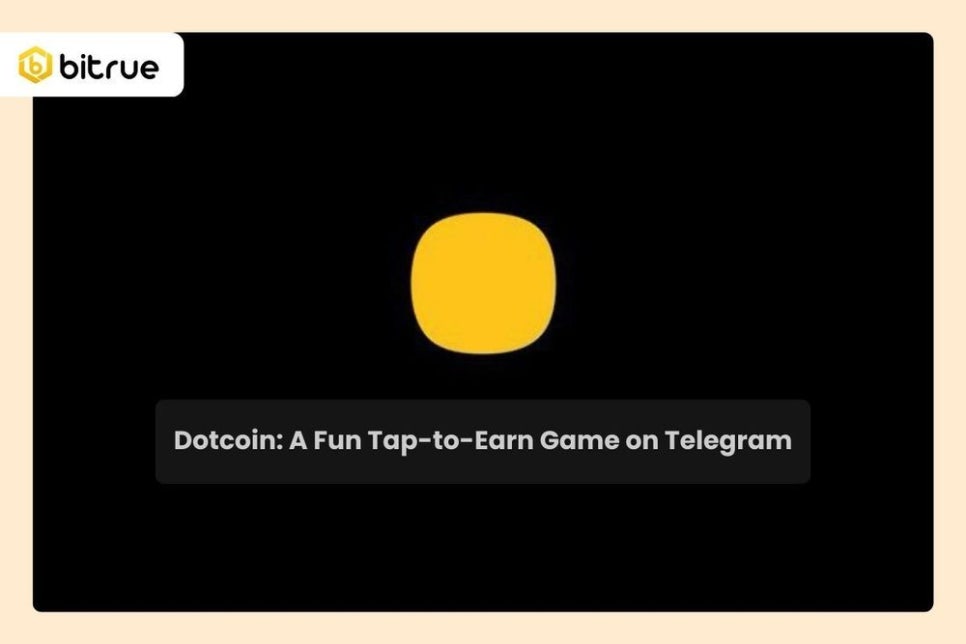 #Dotcoin(#닷코인): #텔레그램 에서 즐기는 재미있는 #TaptoEarn 게임

주요 내용:
🎮 텔레그램 게임 닷코인
💡 다양한 기능으로 수익 극대화
🚀 사용자 급성장세
📈 인기 급상승

🔗blog.naver.com/bitrue_/223498…

#비트루 #Bitrue #Telegramgame #CryptoRewards