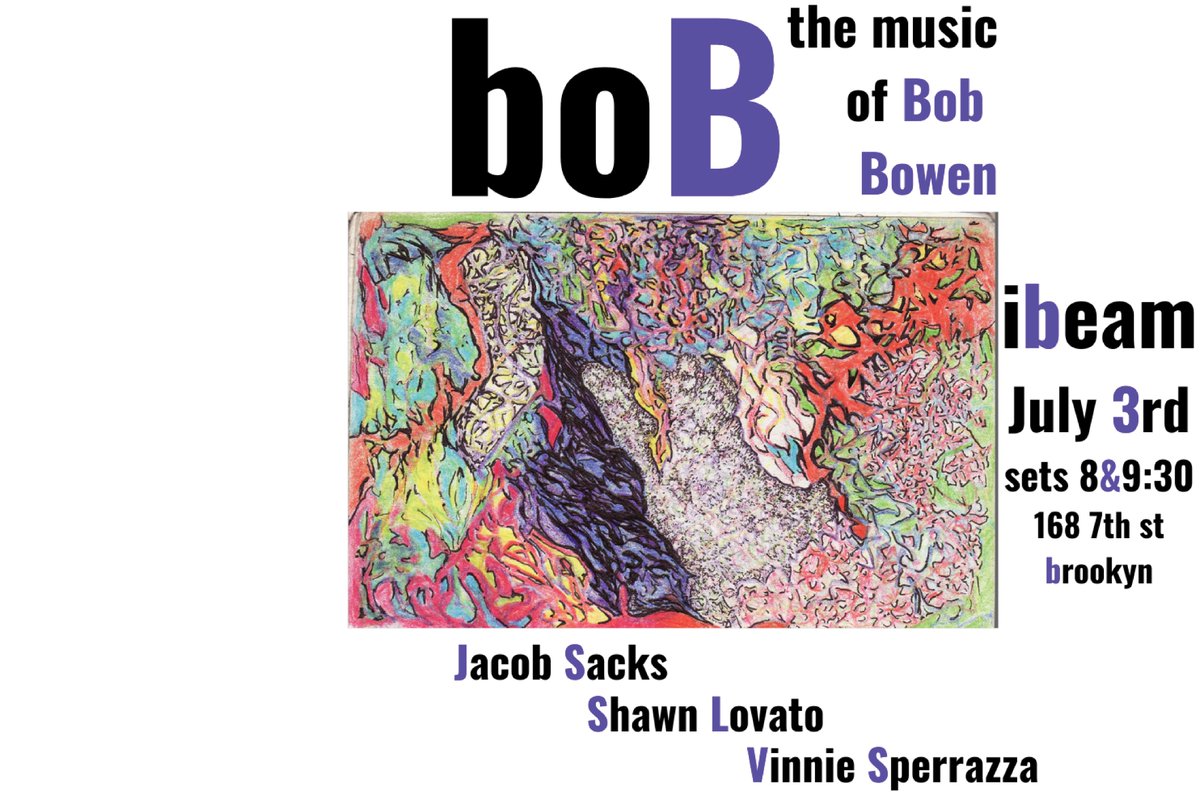 Jacob Sacks (@jacobsacksmusic) on Twitter photo Performing both Tues & Wed <a href="/ibeambrooklyn/">Ibeam Brooklyn</a> this week
Tues, 7/2 - JS, Solomon Gottfried, Connor Parks - original music by each of us
Wed, 7/3 - JS, <a href="/slovatobass/">Shawn Lovato</a>, @VinnieSperrazza - music by our late friend, Robert E Bowen III
Sets @ 8 & 9:30 pm both nights
Hope to see you! Performing both Tues & Wed <a href="/ibeambrooklyn/">Ibeam Brooklyn</a> this week
Tues, 7/2 - JS, Solomon Gottfried, Connor Parks - original music by each of us
Wed, 7/3 - JS, <a href="/slovatobass/">Shawn Lovato</a>, @VinnieSperrazza - music by our late friend, Robert E Bowen III
Sets @ 8 & 9:30 pm both nights
Hope to see you!