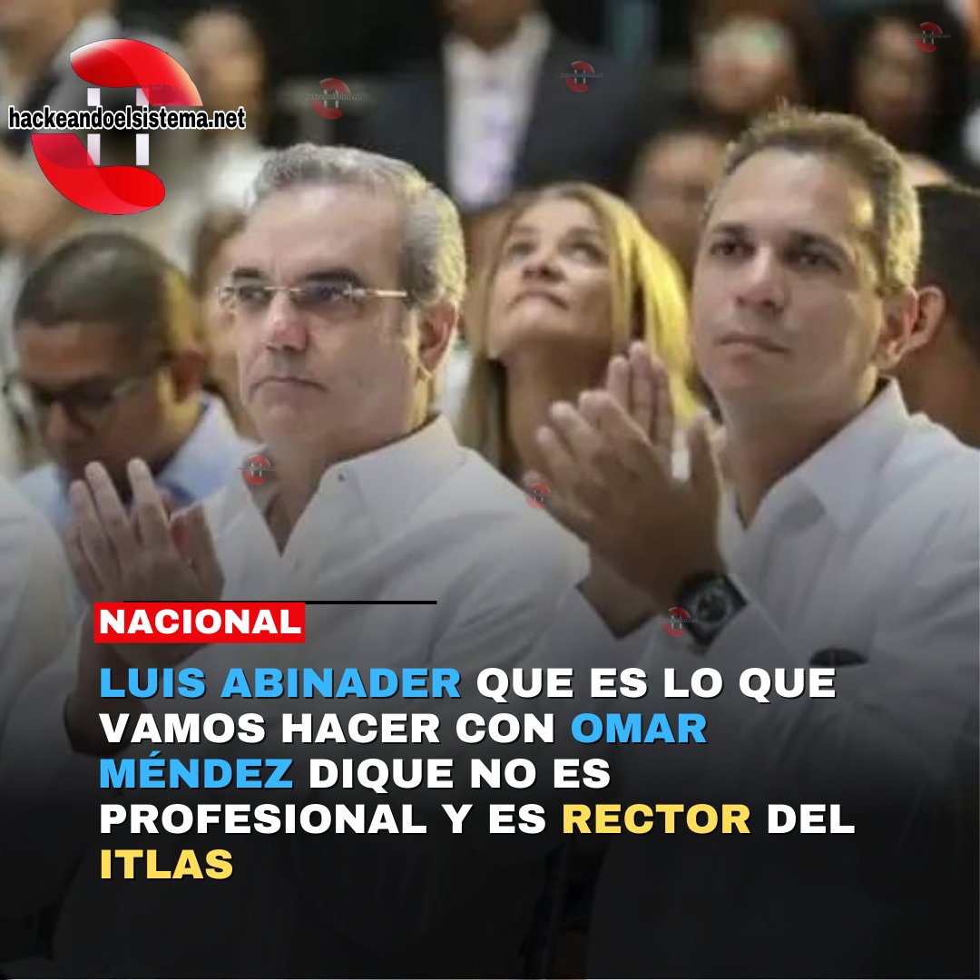 SenaSistema's tweet image. #LuisAbinader que es lo que vamos hacer con #OmarMéndez dique no es Profesional y es rector del #ITLAS

#RepublicaDominicana @luisabinader @ITLARD 

Ampliar en el link: hackeandoelsistema.net/luis-abinader-…