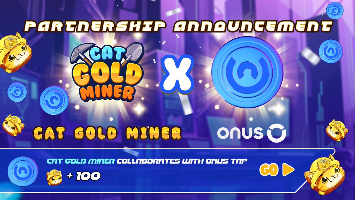catgoldminer's tweet photo. 🖥NEW QUEST AVAILABLE
📣[Cat Gold Miner Partners with ONUS Tap Tap]

🚀We are thrilled to announce that Cat Gold Miner has officially partnered with the advanced blockchain project ONUS Tap Tap.

✅Claim quest in Social Quest: Earn Quest https://t.co/pFK52Wj7Qt get 100 $CATGM

✅Go directly: ONUS Tap Tap: 
https://t.co/DQVBYrPFhN

‼️About ONUS Tap Tap:
💡What's in store?

🎁 Experience a variety of new and exciting games
🎁 Special cross-game missions with amazing rewards
🎁 Increased chances to win a large amount of ONX and CATGM tokens

💸Both ONUS Tap Tap Tap and Cat Gold Miner offer simple yet addictive gameplay, along with the opportunity to earn tokens easily! What more could you ask for? 💸

Stay tuned for more details about the collaboration events, which will be released soon!
#ONUSTapTapTap #CatGoldMiner #GameCollab

🤝 Together, we are unstoppable! 🤝
#CatGoldMiner #PlayToAirdrop #Hackathon #TheOpenLeague #TON