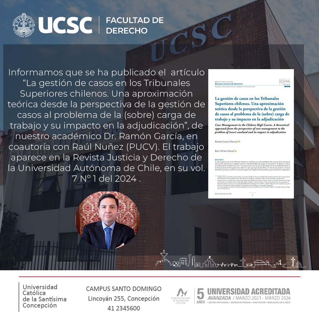 Felicitamos al Dr. Ramón García por la publicación de su trabajo “La gestión de casos en los Tribunales Superiores chilenos. Una aproximación teórica desde la perspectiva de la gestión de casos al problema de la (sobre) carga de trabajo y su impacto en la adjudicación”.