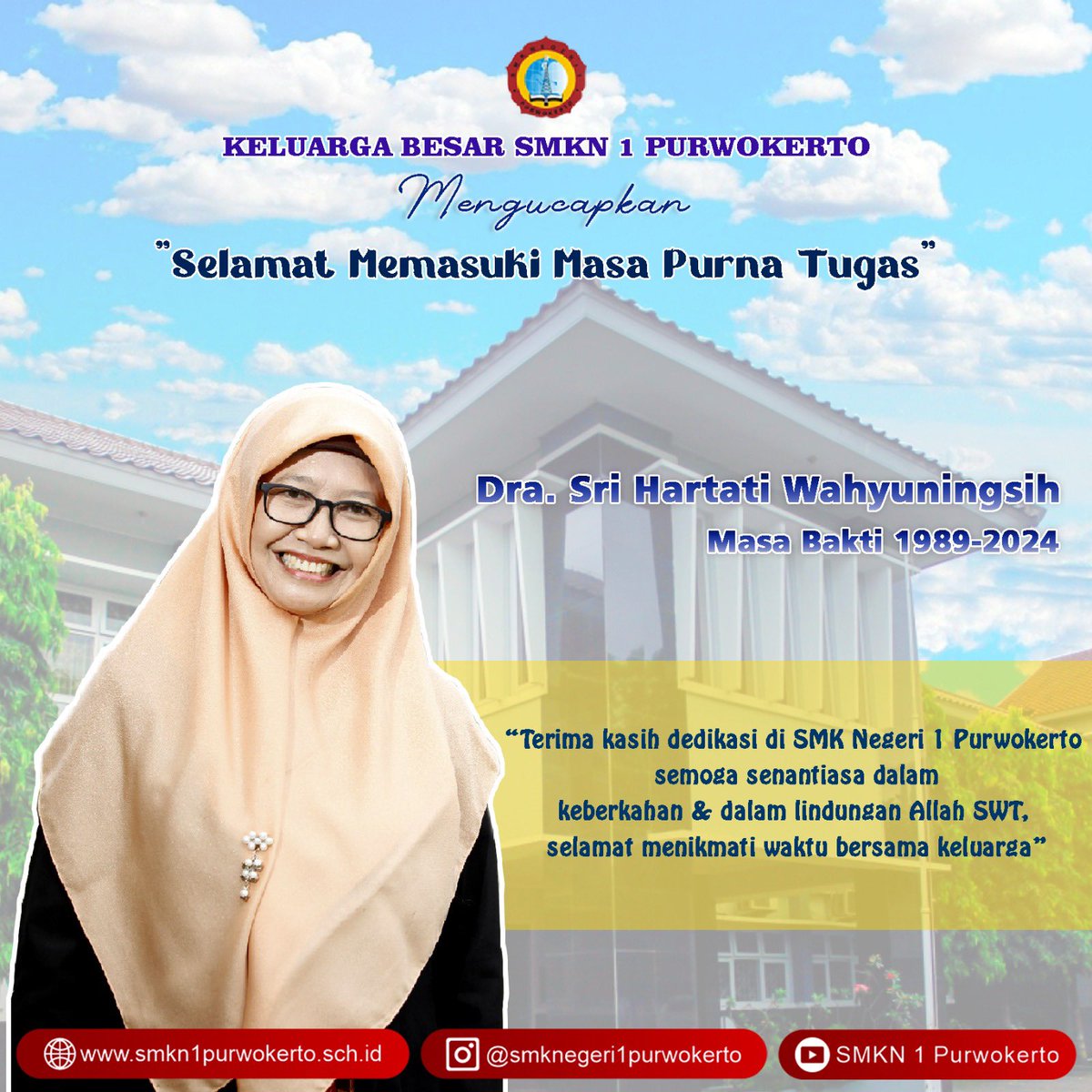 smkn1pwt's tweet photo. KELUARGA BESAR SMKN 1 PURWOKERTO
Mengucapkan “Selamat Memasuki Masa Purna Tugas”Kepada Ibu,Sri Hartati Wahyuningsih Masa Bakti 1989 - 2024
“Terima kasih dedikasi di SMK Negeri 1 Purwokerto semoga senantiasa dalam
keberkahan &amp; dalam lindungan Allah SWT, selamat menikmati waktu https://t.co/tQU99YZvex