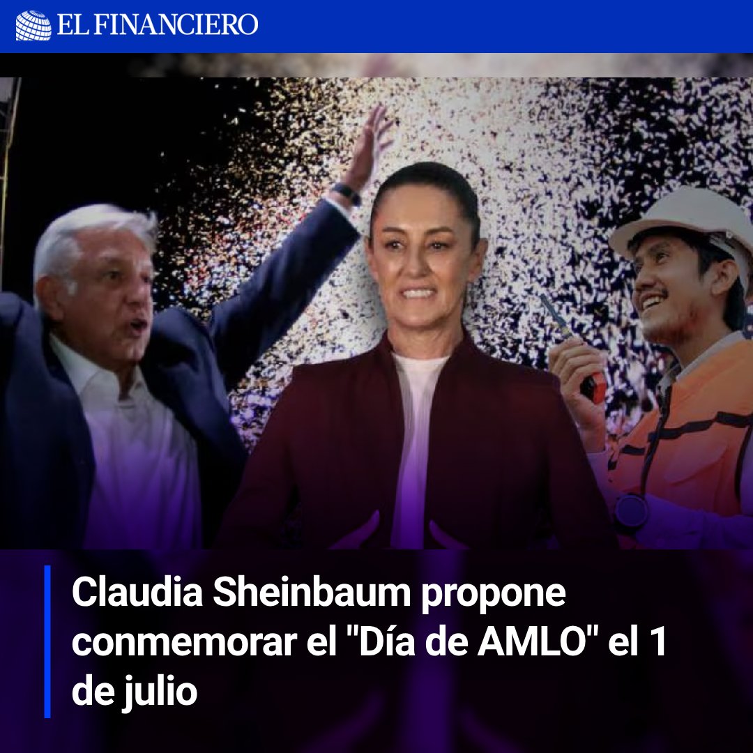 EF_Nacional's tweet photo. 1 de Julio: ¿Día de AMLO? Claudia Sheinbaum sugiere renombrar el 1 de julio como el "Día de AMLO", en honor a la histórica victoria electoral de @lopezobrador_  en 2018.
🤔 ¿Qué piensas? https://t.co/jUldj78yx3