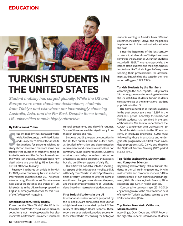 VasingtonEgitim's tweet photo. 👨🎓#TurkishStudents in the United States!
🇹🇷Our Education Page in TurkNetwork Magazine- July 2024 Issue covers the topic in detail.
Learn more: https://t.co/dNnwb5iRyf