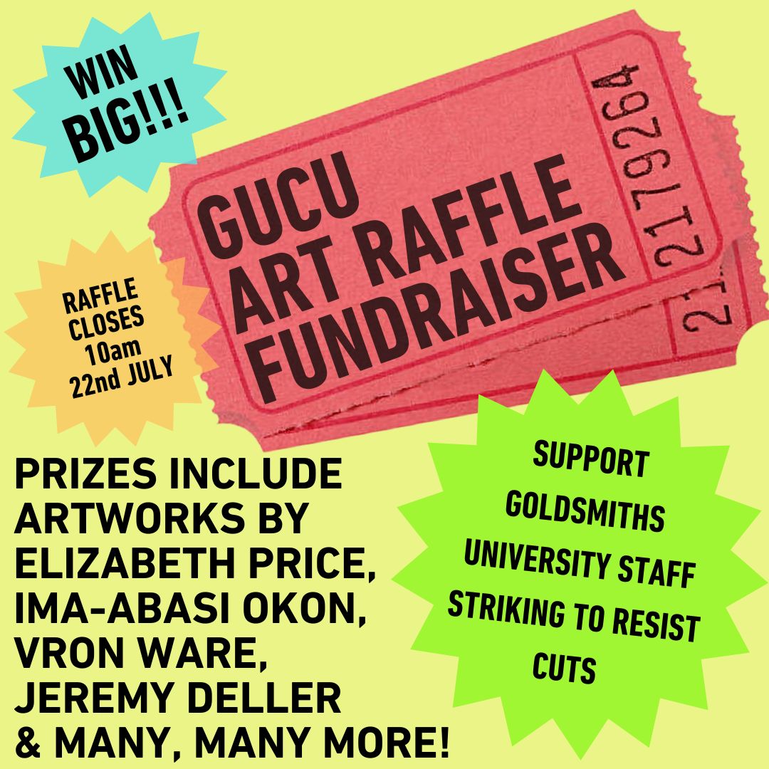 GUCU Art Raffle Fundraiser! Feat. works by: 
⭐Pio Abad
⭐Alice Channer 
⭐Elizabeth Price 
⭐Vron Ware @vronsta 
&amp;more. Tickets are £5, raffle closes 22 July 10am. Raising money to support striking workers resist redundancies &amp; a restructure that will decimate the university.