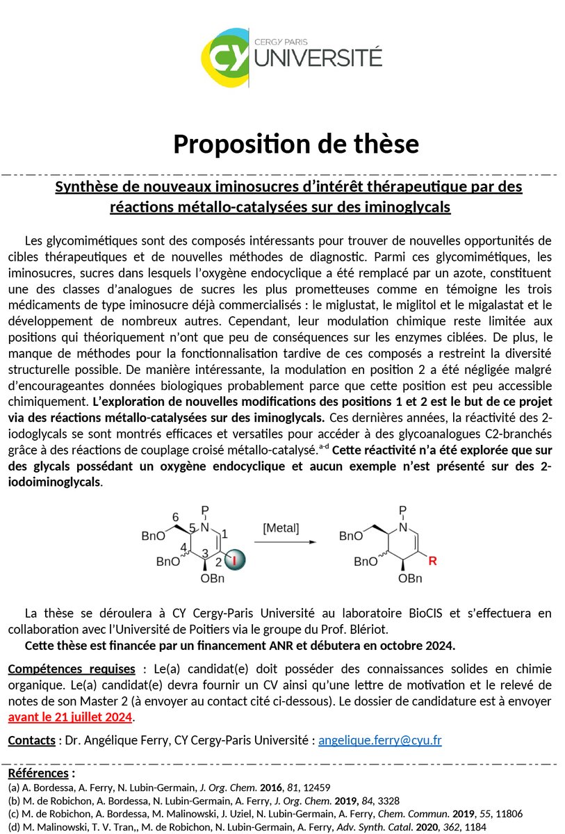 [#thèse] <a href="/BioCIS/">BioCIS</a> existe aussi à <a href="/UniversiteCergy/">CY Cergy Paris Université</a>, offre de thèse avec <a href="/angelique_ferry/">Angélique Ferry</a> sur le développement de réactions métallo-catalysées sur des iminosucres <a href="/UnivParisSaclay/">Université Paris-Saclay</a> <a href="/CNRSchimie/">CNRS Chimie</a>