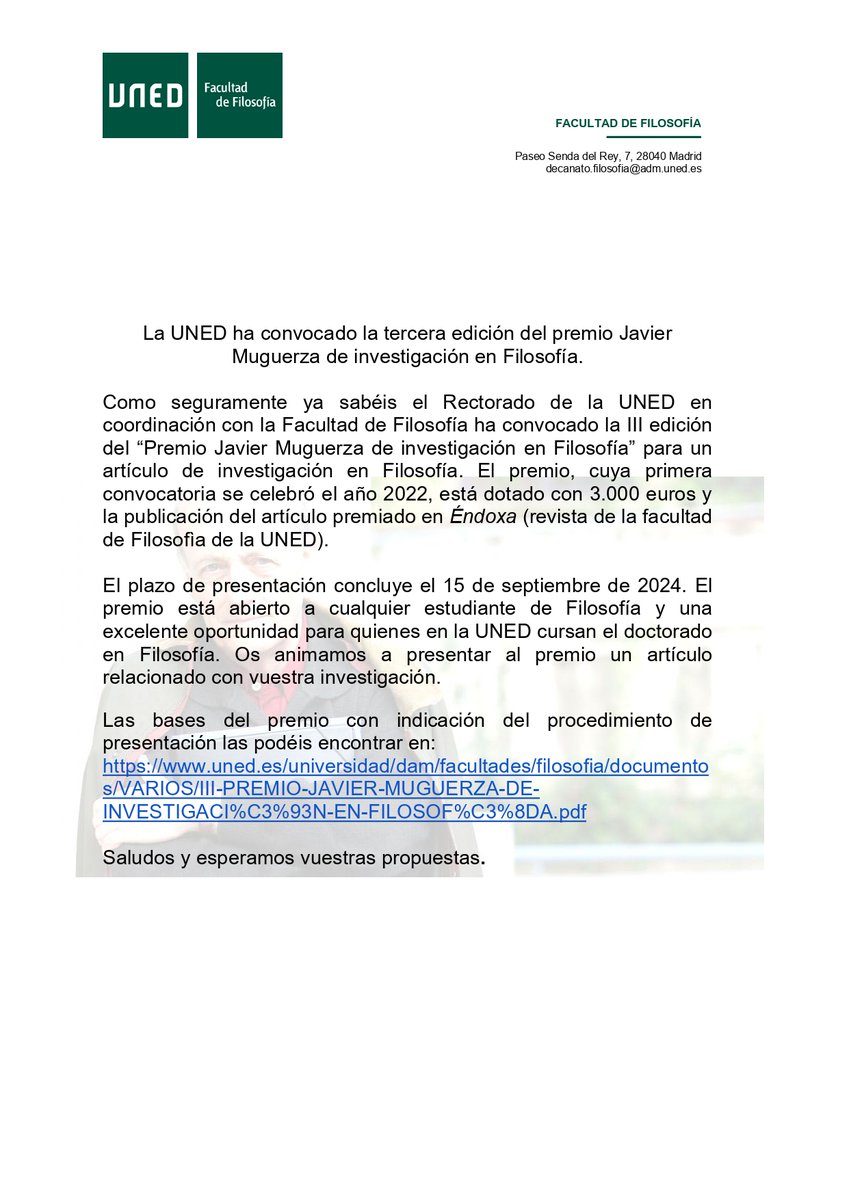 UNEDfilosofia's tweet photo. La UNED convoca la Tercera Edición del Premio Javier Muguerza de Investigación en Filosofía
Hasta el 15 de septiembre de 2024 https://t.co/YrVXVrH8Kd