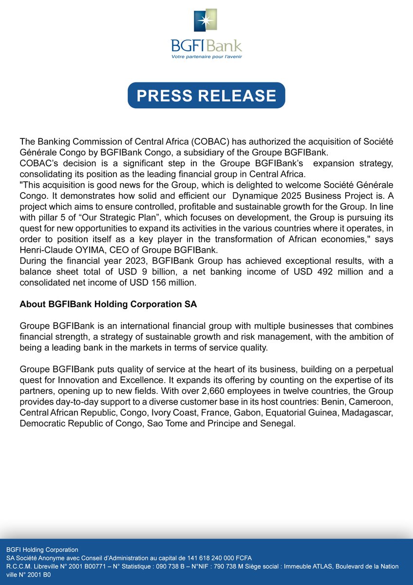 This acquisition is good news for the <a href="/GroupeBGFIBank/">Groupe BGFIBank</a> , which is delighted to welcome Société Générale Congo. It demonstrates how solid and efficient our Dynamique 2025 Business Project is. A project which aims to ensure controlled, profitable and sustainable growth for the Group