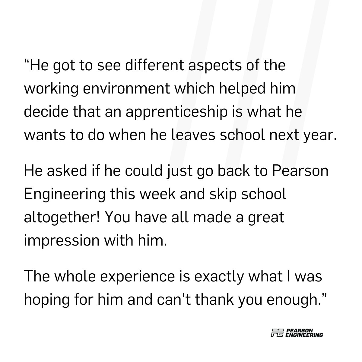 Our commitment to nurturing the next-generation of skills for critical industries spans a number of initiatives, not least a varied #WorkExperience programme that gives budding engineers a taste of company life. 

Here's a quote from the parent of a recent participant...