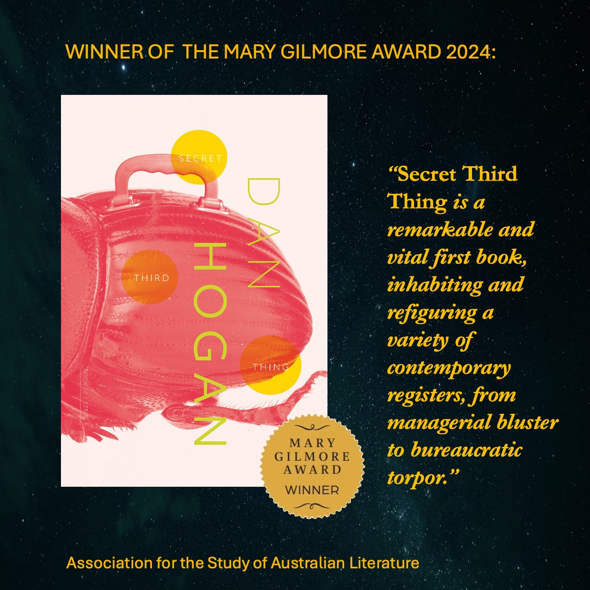 ASAustLit's tweet photo. “This is a poetry that pushes grammatical and existential boundaries, dunking on the reader with imperatives, or subtly reflecting and refracting incessant managerial nominalisations.” Dan Hogan (@packetofchips) wins the 2024 Mary Gilmore Award! @corditepoetry https://t.co/0yIG5czHx7