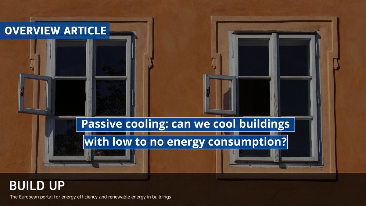 EU_BUILDUP's tweet photo. 🌿 Can we cool #buildings with minimal #energy use? Discover #passive #cooling strategies, from natural ventilation to green roofs, and their economic & tech challenges.
Read our last #OverviewArticle: https://t.co/1fiRinIJvu https://t.co/bAcJ2OFRcz