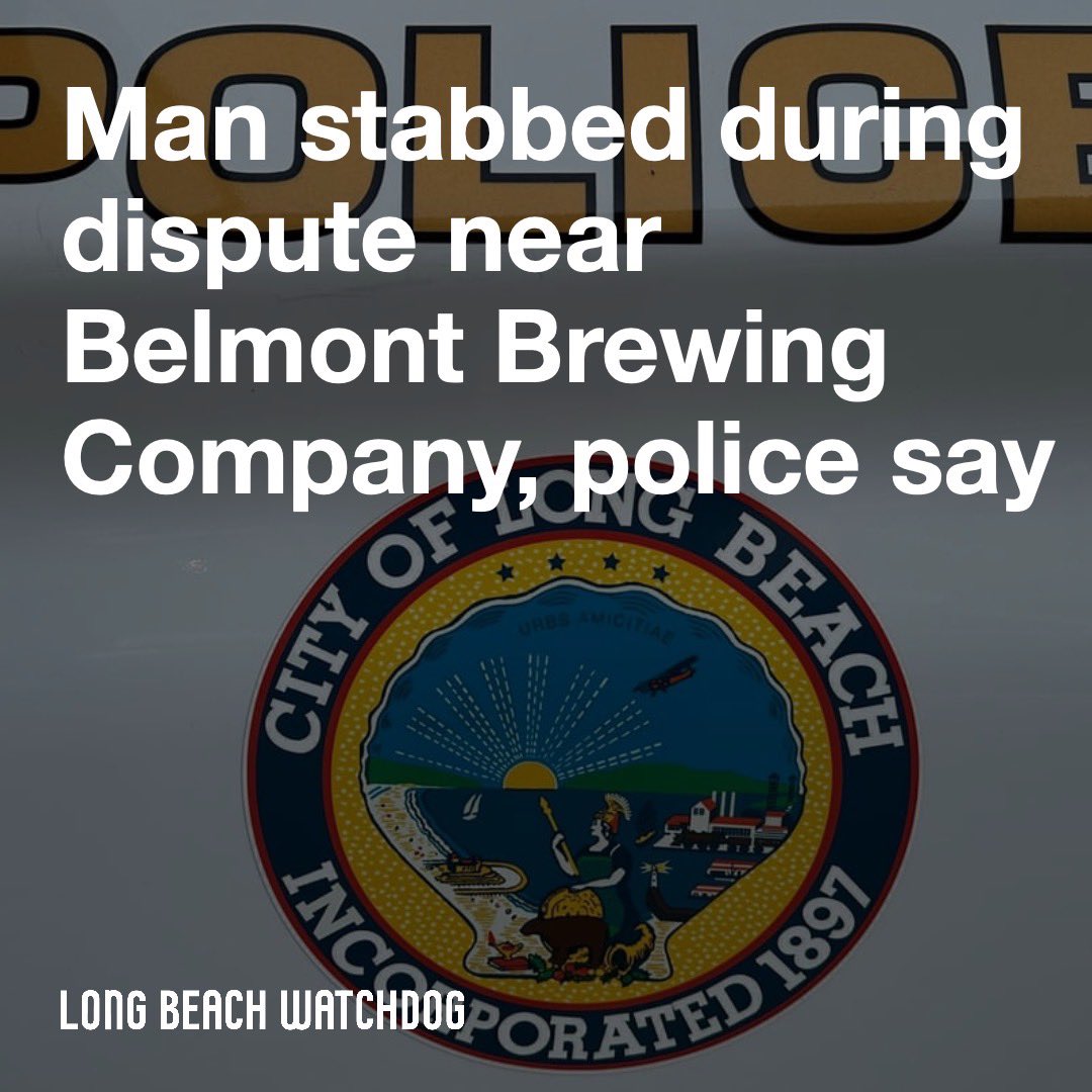 lbwatchdognews's tweet photo. Long Beach police say they’re investigating a stabbing near the Belmont Brewing Company that left a man hospitalized Monday evening.

Read more from @FernandoAHaro in the Watchdog. https://t.co/zAdEzR0DeK https://t.co/HqJdaOadlz