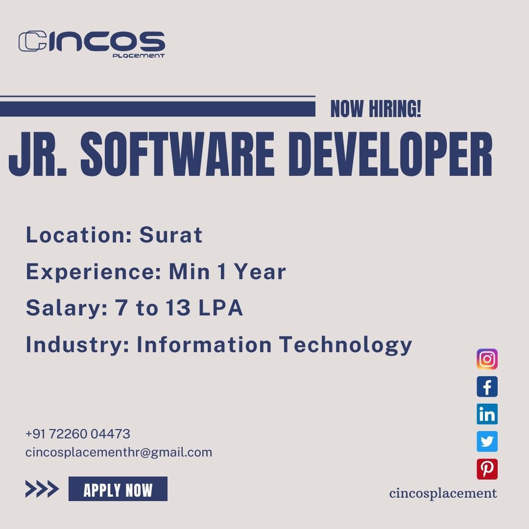 cincosplacement's tweet image. Launch your career as a Junior Software Developer with the top IT job placement consultancy in Surat! Apply now!
Contact Us
Phone: +91 72260 04473
#JuniorSoftwareDeveloper #SuratJobs #ITCareer #JobAdvice #TopITJobPlacementConsultancyInSurat #ITJobRecruitmentConsultancyInSurat