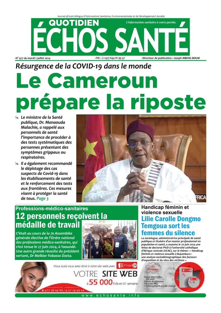 Échos Santé N°977 du mardi 2 juillet 2024**
Résurgence de la COVID-19 dans le monde : Le Cameroun prépare la riposte
Site web : echosante.info

#EchosSante #SanteCameroun #COVID19
<a href="/ChantalBIYA_Cmr/">Chantal BIYA</a>
<a href="/CRTV_web/">CRTVweb</a> <a href="/DrManaouda/">Dr MANAOUDA MALACHIE</a> <a href="/AnneNjom/">ANNE NJOM NLEND</a> <a href="/RogerEtoa/">Dr Roger Etoa</a> <a href="/fridolinngoulou/">Fridolin Ngoulou</a>