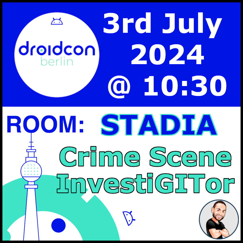Ben_Kadel's tweet image. Tomorrow is @droidconBerlin #dcbln24 and my talk is straight after the opening keynote at the Main Stage (Stadia) (at 10:30)
Come along if you want to have some fun and help the detectives solve a barbaric Git based crime! 😜🤠
#androiddevs #devconf #droidcon #git #investiGITor
